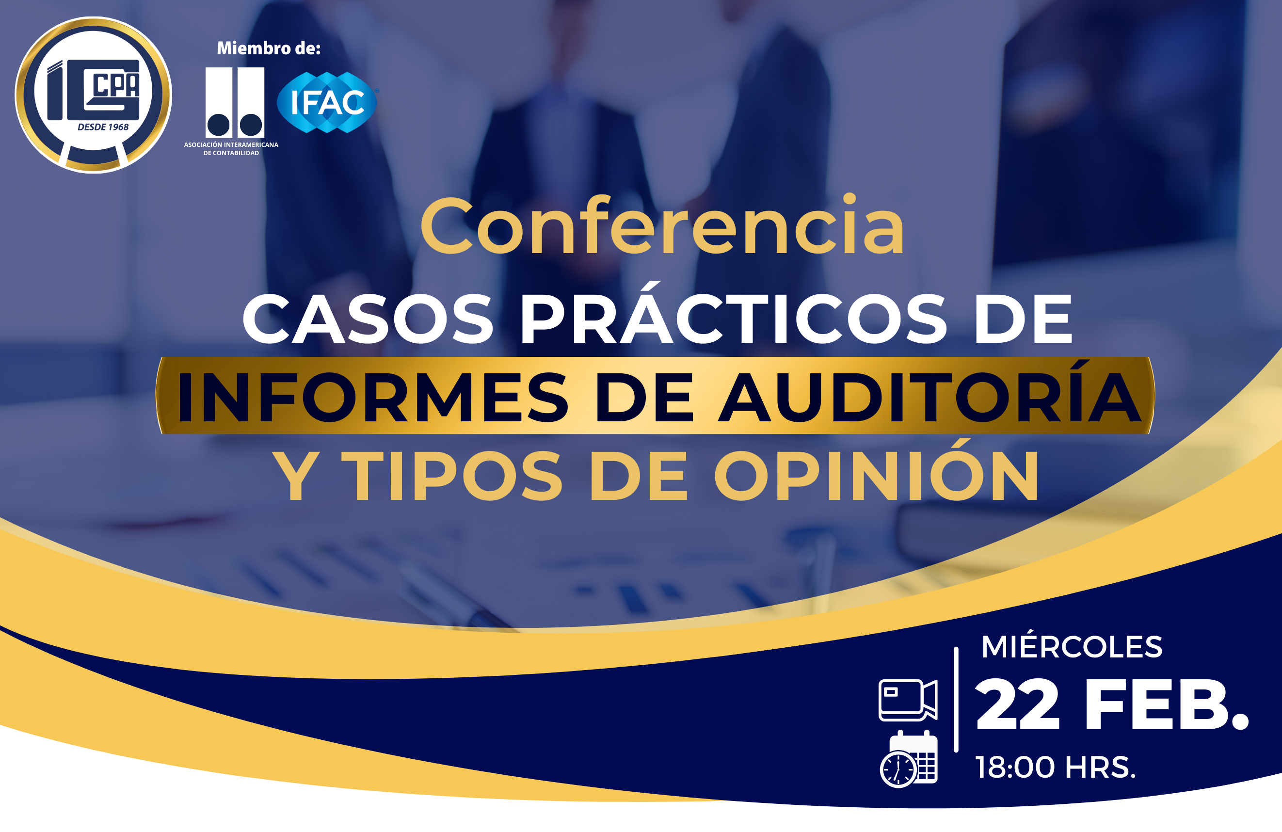 conferencia "casos prácticos de informes de auditoría y tipos de opinión"